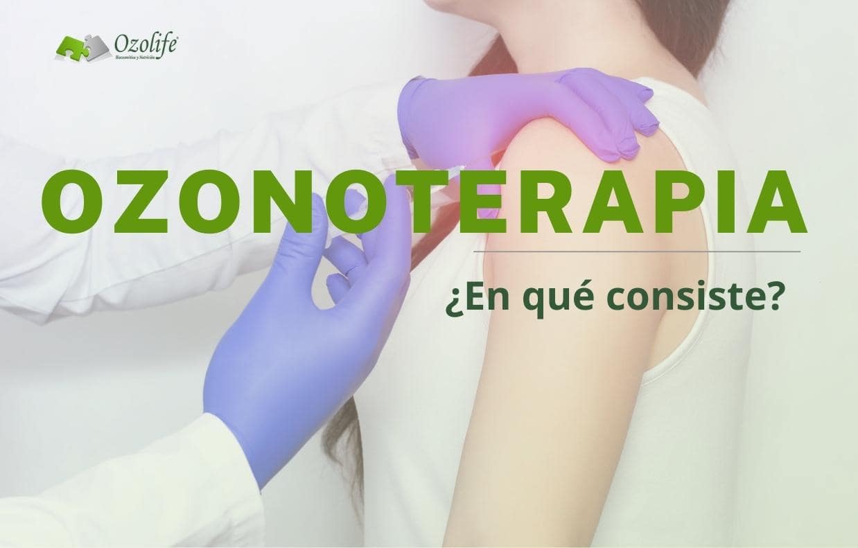 Lee más sobre el artículo Ozonoterapia: Qué es y cómo puede ayudarte