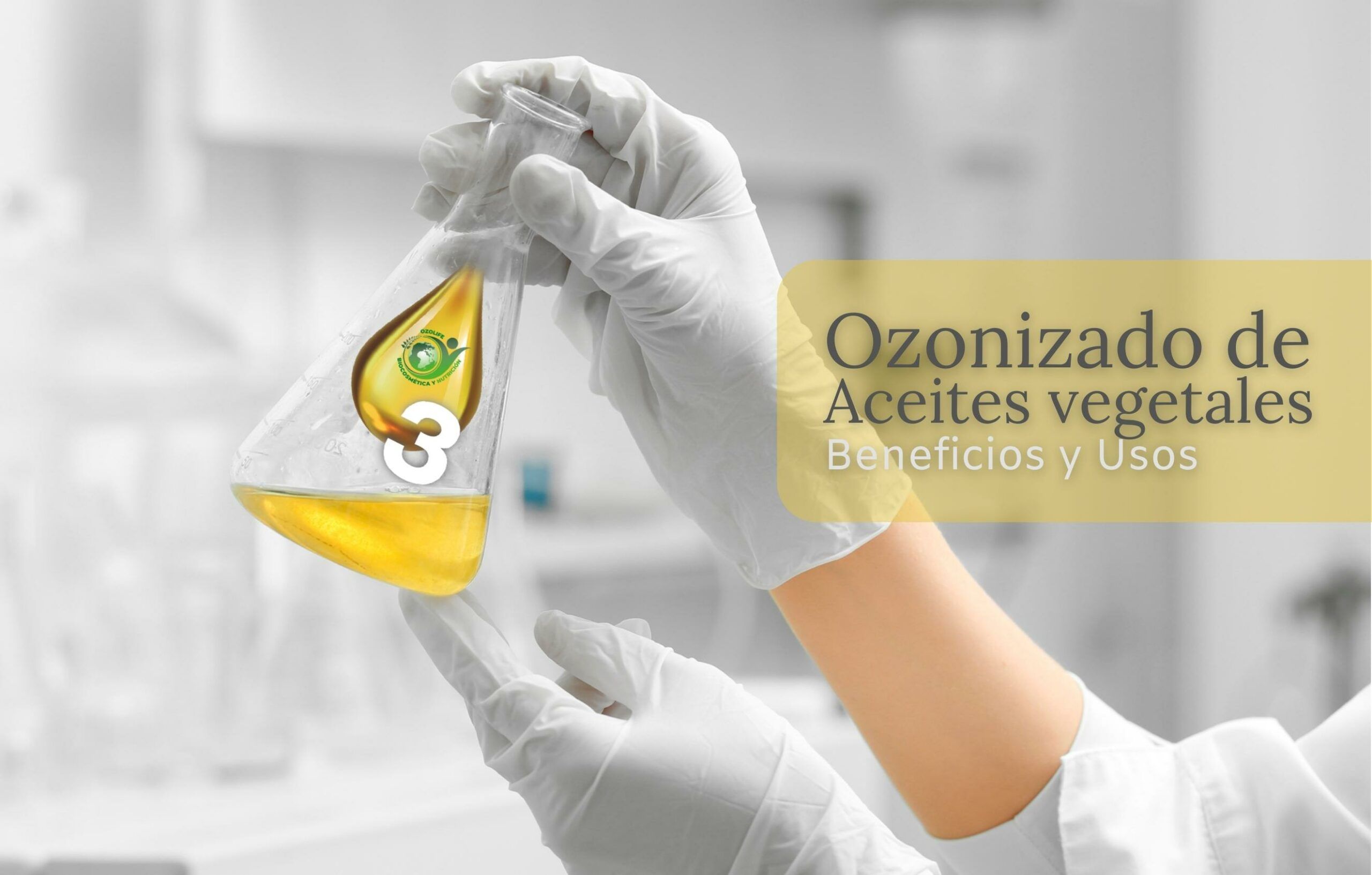 En este momento estás viendo Ozonizado de aceites vegetales: Beneficios y Usos
